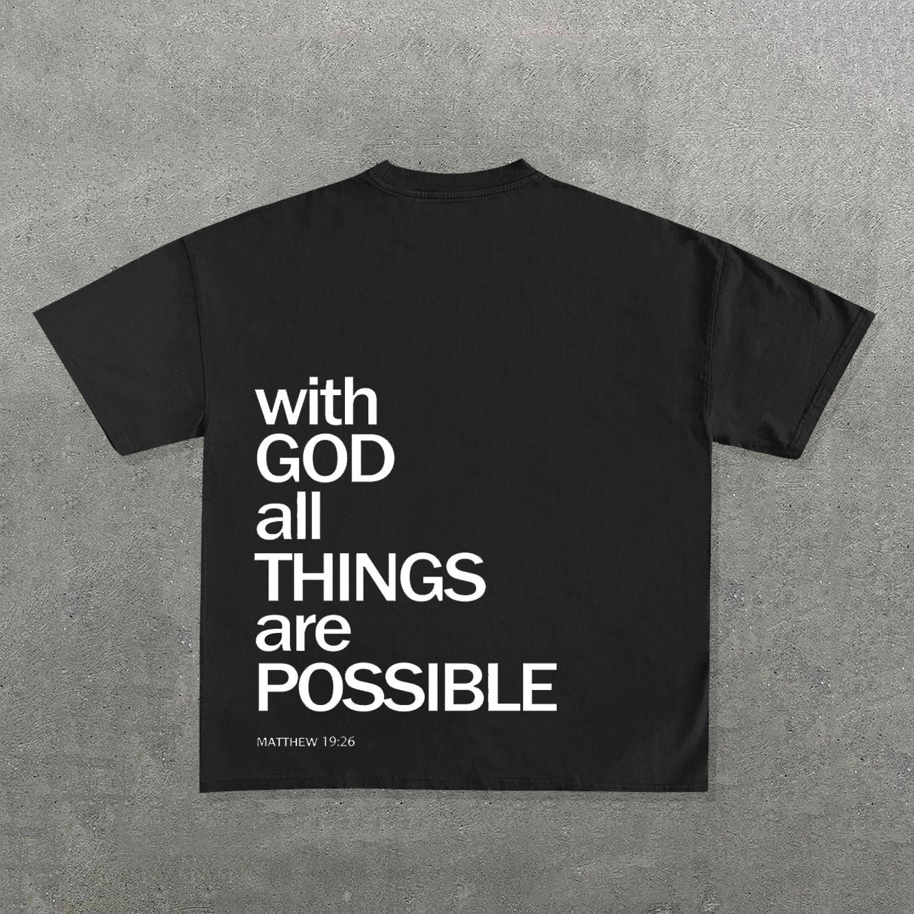 With God All Things Are Possible Print Short Sleeve T-Shirt