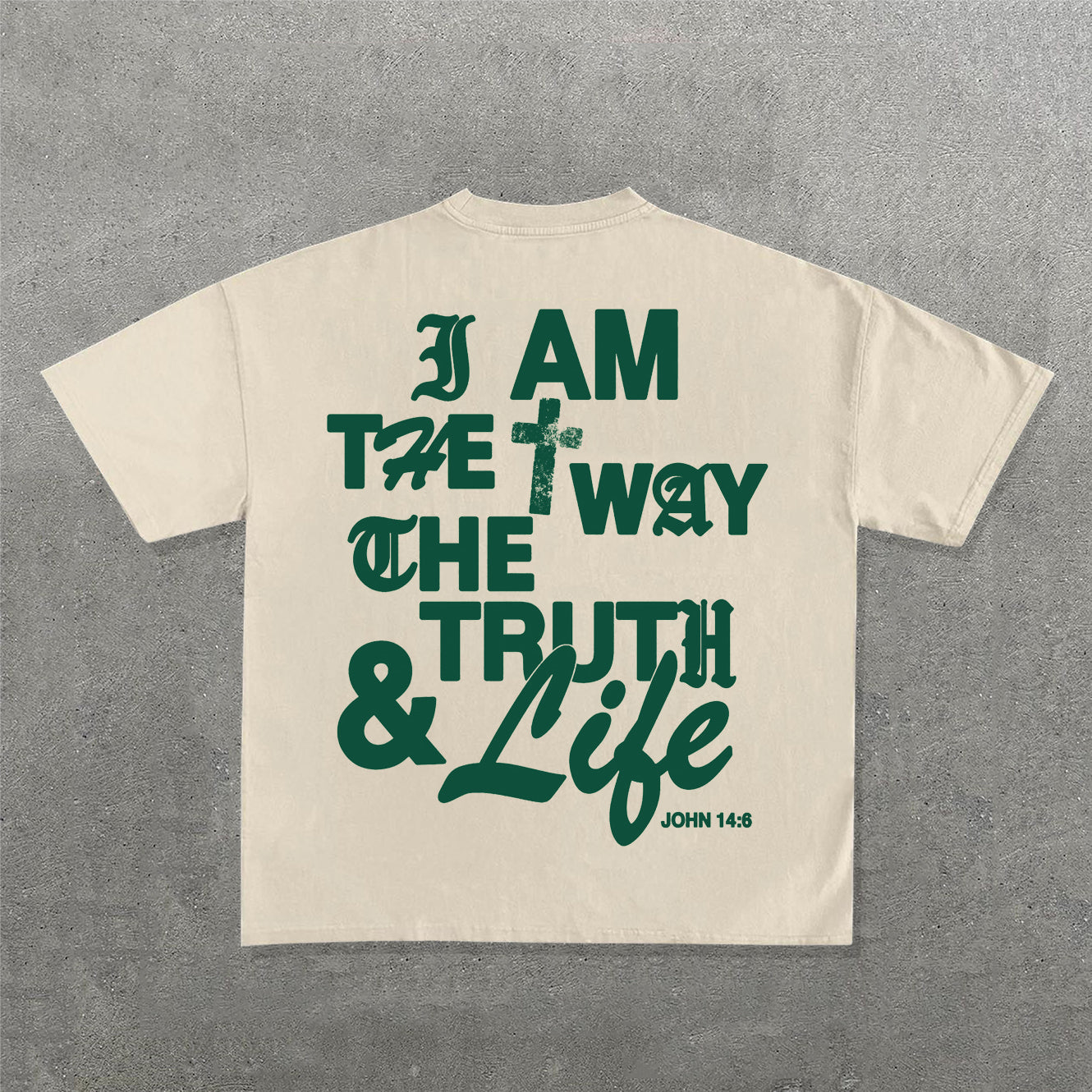 I Am The Way The Truth & The Life Print Short Sleeve T-Shirt