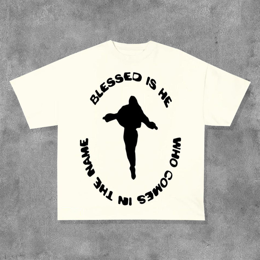 Blessed Is Who Comes In The In The Name Print Short Sleeve T-Shirt