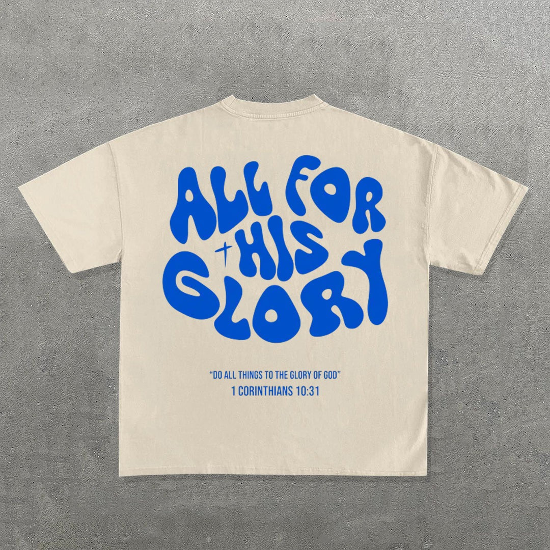 All For His Glory Print Short Sleeve T-Shirt