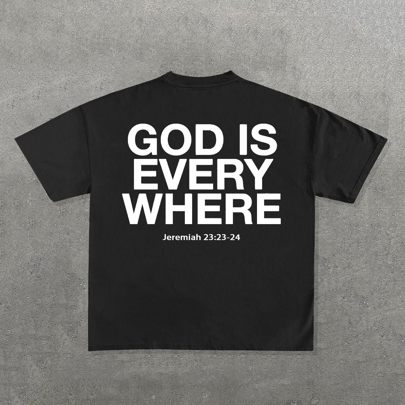 God Is Everywhere Print Short Sleeve T-Shirt