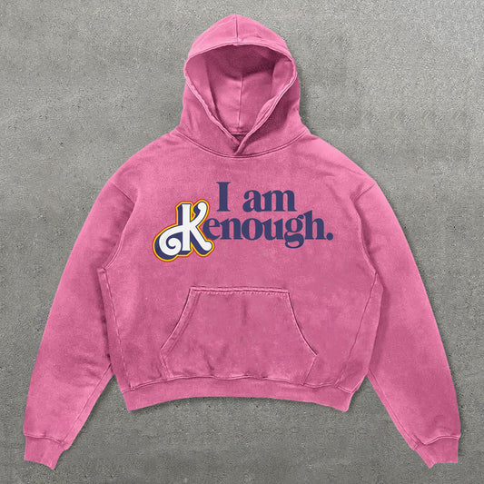 I Am Kenough Print Long Sleeve Hoodie