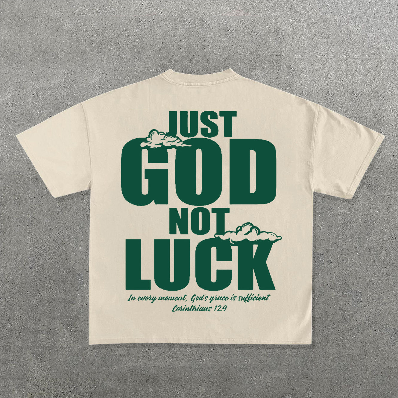 Just God Not Luck Print Short Sleeve T-Shirt