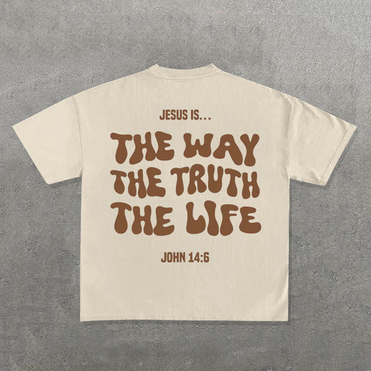 Jesus Is The Way The Truth The Life Print Short Sleeve T-Shirt