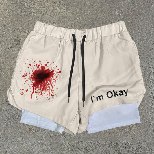 I'm Okay Print Double Layer Quick Dry Shorts