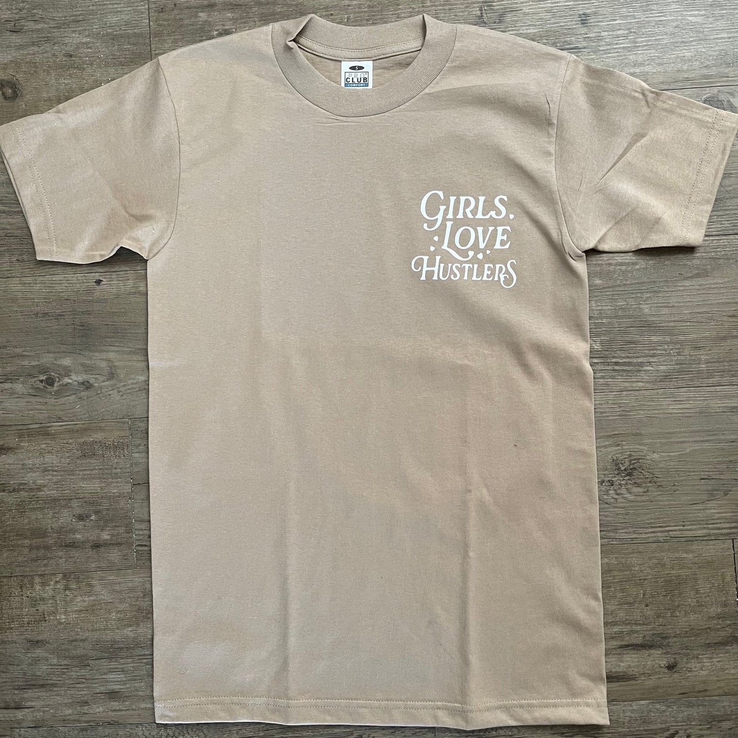 Girls Love Hustlers Print T-Shirt