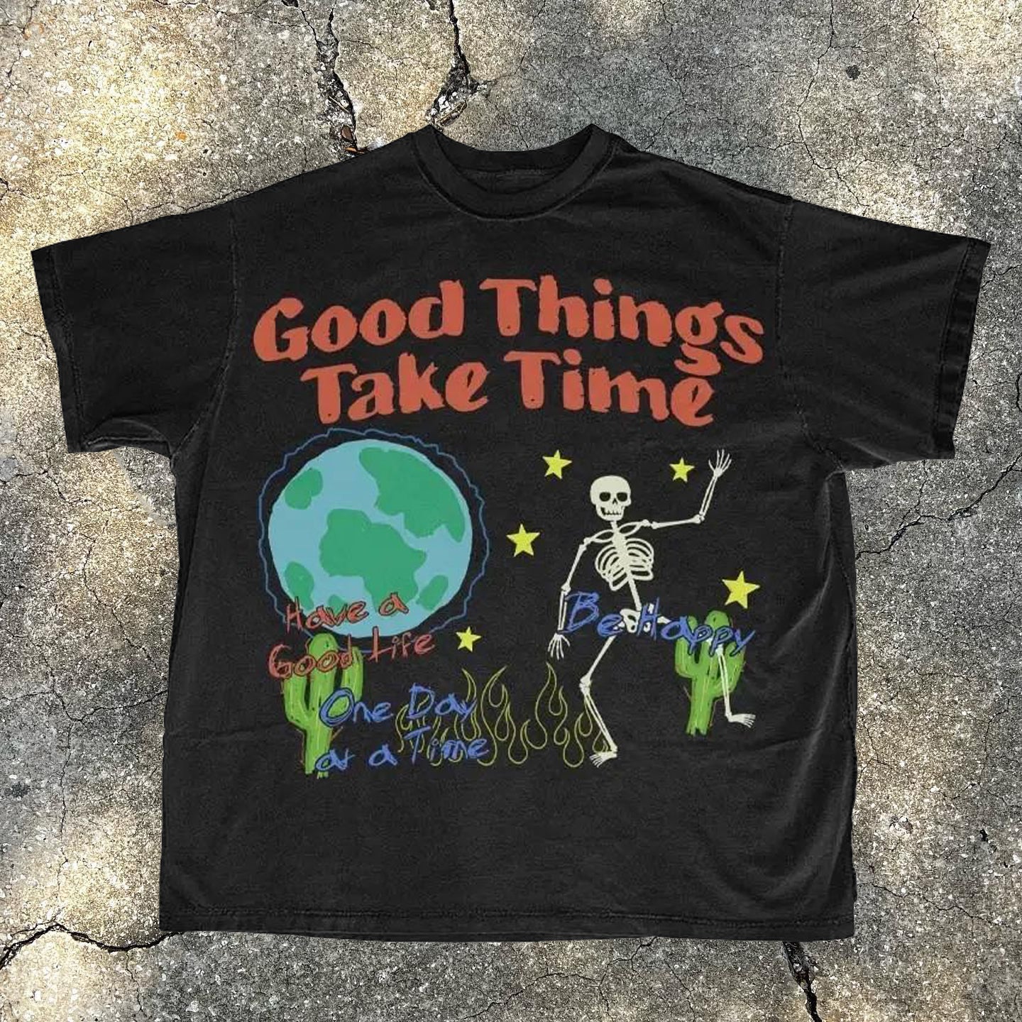 Good Things Take Time Print Short Sleeve T-Shirt